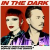 PURPLE DISCO MACHINE, SOPHIE AND THE GIANTS — IN THE DARK